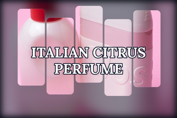 italian citrus perfume