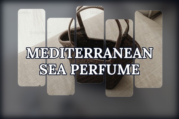 mediterranean sea perfume