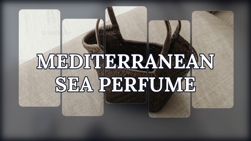 mediterranean sea perfume