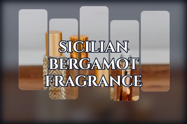 sicilian bergamot fragrance