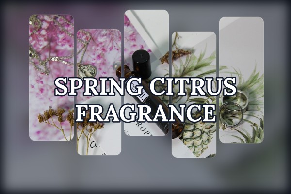 spring citrus fragrance