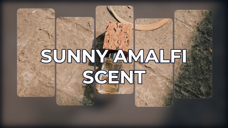 sunny amalfi scent