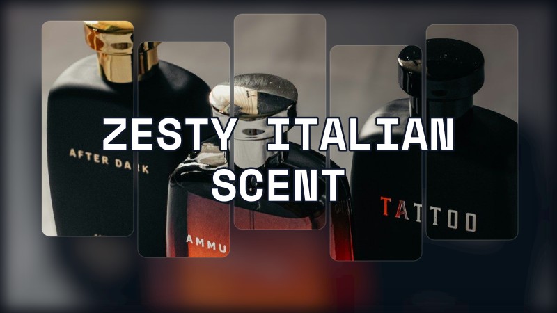 zesty italian scent